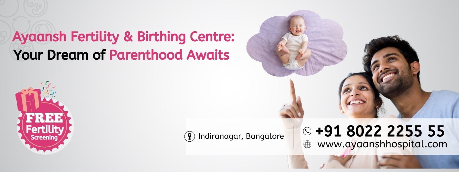 Best Fertility Specialist in Bangalore | Ayaansh Hospital